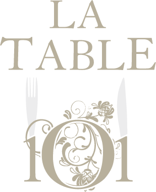 La Table 101